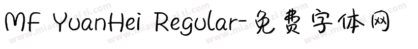 MF YuanHei Regular字体转换